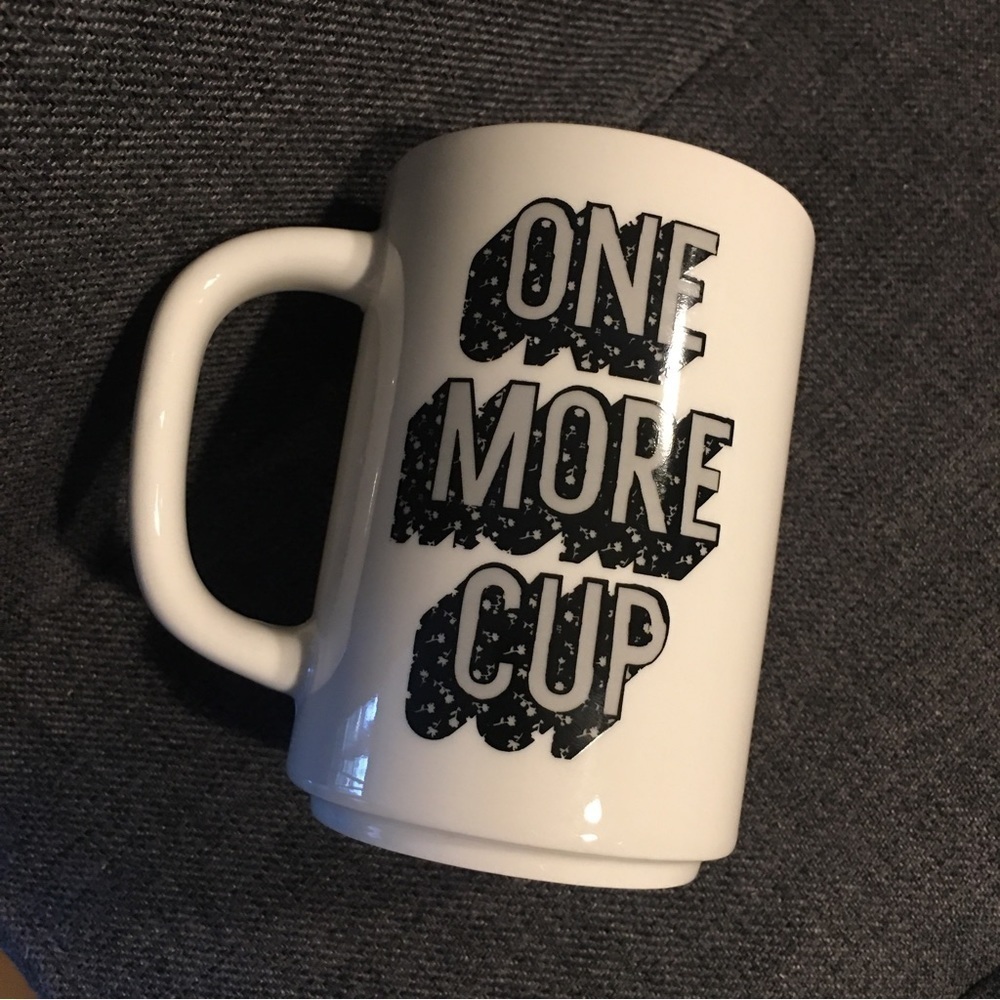 โONE MORE CUPโ Coffee Mug, White, Black, Gray, 15oz